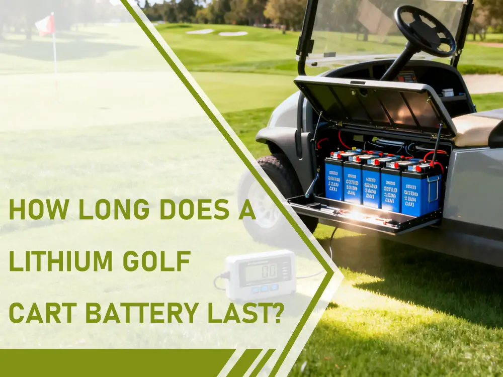How Long Does a Lithium Golf Cart Battery Last